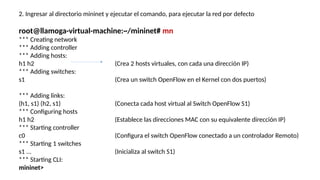 MININET SDN Arquitectura de redes virtuales SDN | PPTX