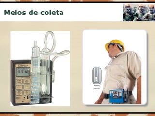 Aula 003   risco químico - coleta