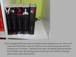 De boeken der boeken. Mijn bijbels der bestaan... De belangrijkste dingen in mijn boekenkast... De Harry Potter boeken. Ja, ze maken al zo lang deel uit van mijn leven dat ik ze zo wel kan noemen. Ik denk eigenlijk  wel dat ze inmiddels geen deel van mijn leven meer zijn maar een deel van mij, en dat ze me deels hebben gevormd tot wie ik ben... Want ik heb van alle karakters iets in me... Ik ben een Hermelien, maar ook een Luna of een Perkamentus, of zelfs een Draco. 