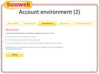 Account environment (2)

21

 