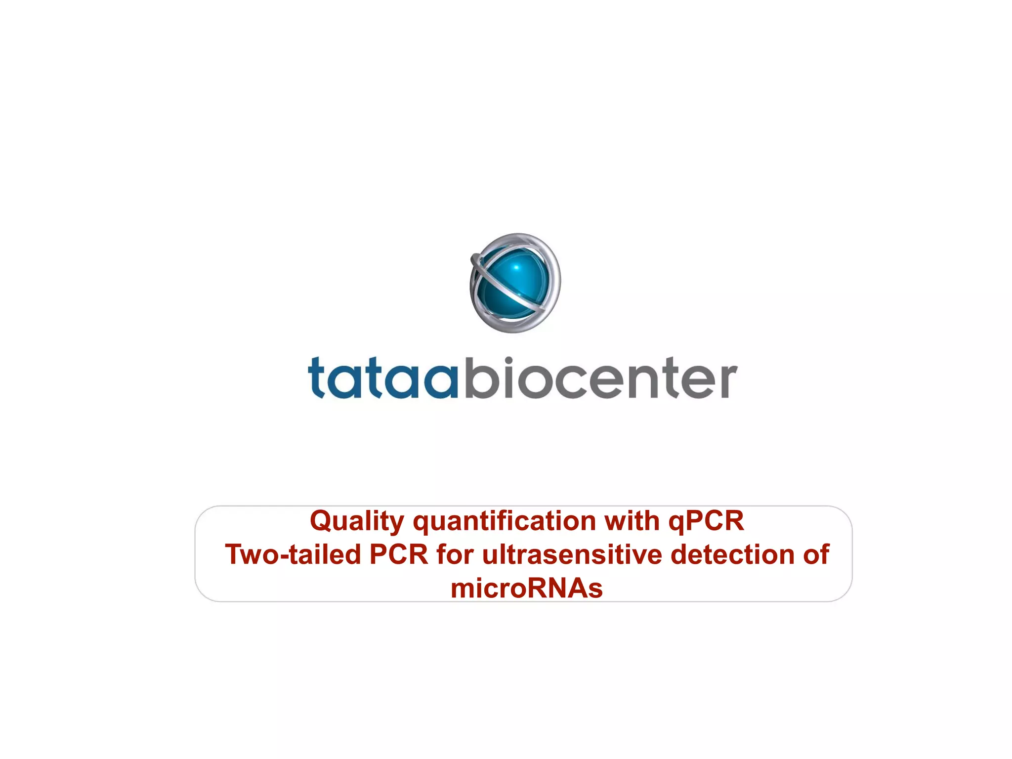Two-Tailed PCR - New Ultrasensitive and Ultraspecific Technique for the ...