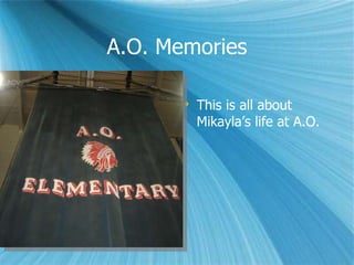 A.O. Memories ,[object Object]