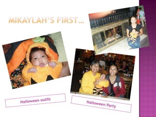 Mikaylah’s first…Halloween outfitHalloween Party