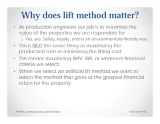Rational Artificial Lift Selection by Mike Berry