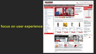focus on user experience
 