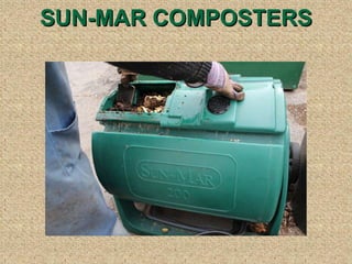 SUN-MAR COMPOSTERS 