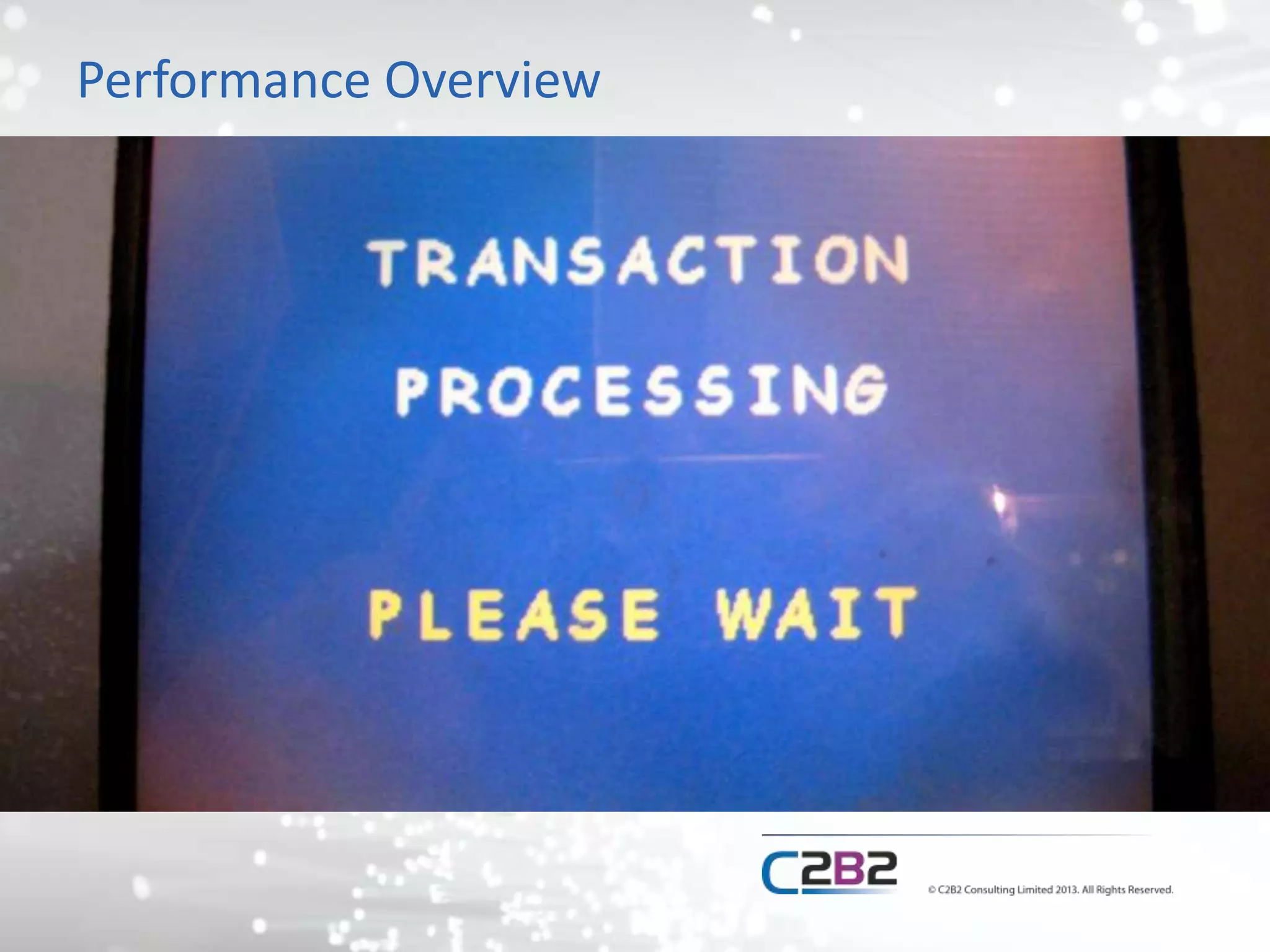 Performance Overview
 