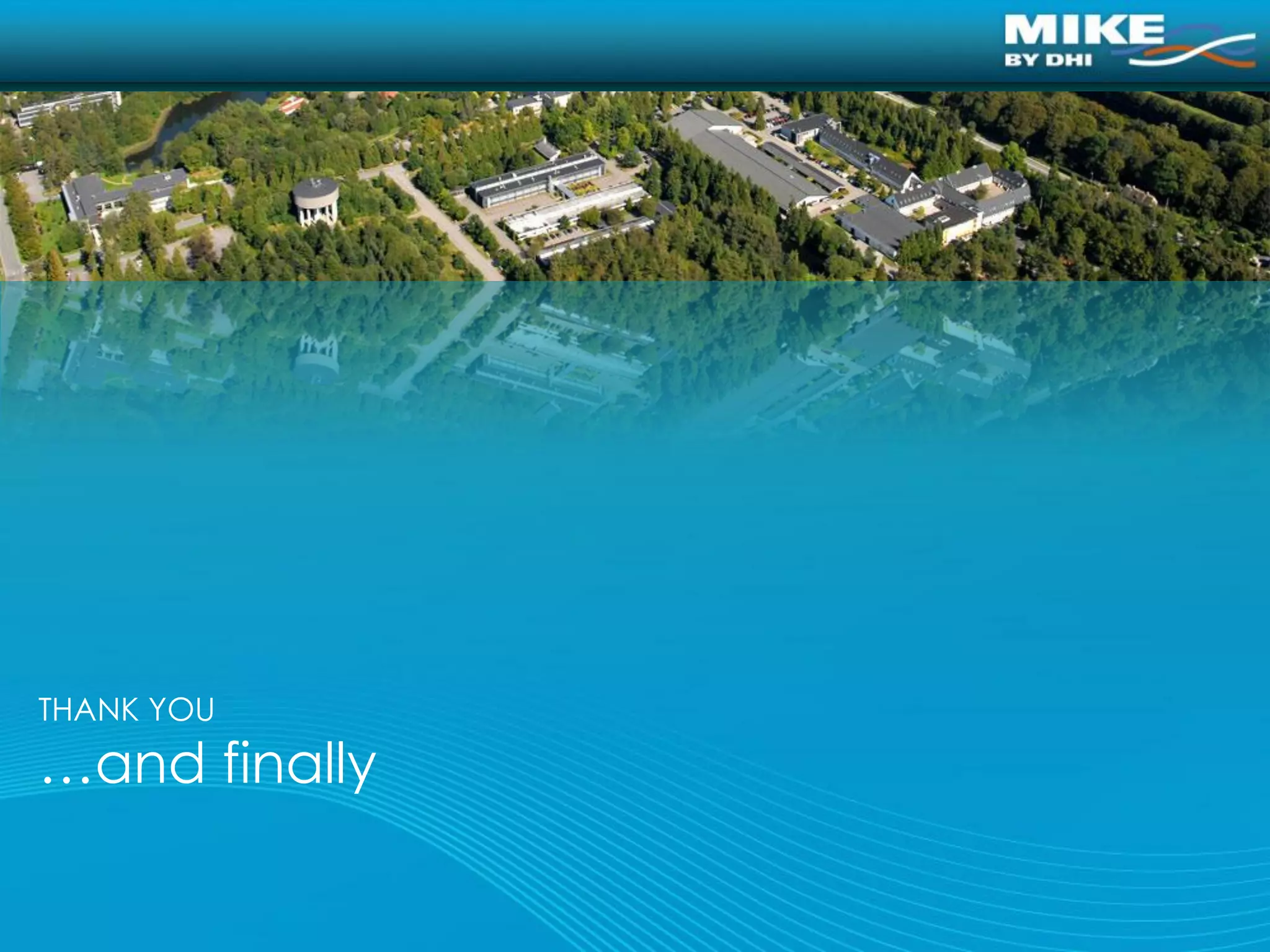 THANK YOU
…and finally
 