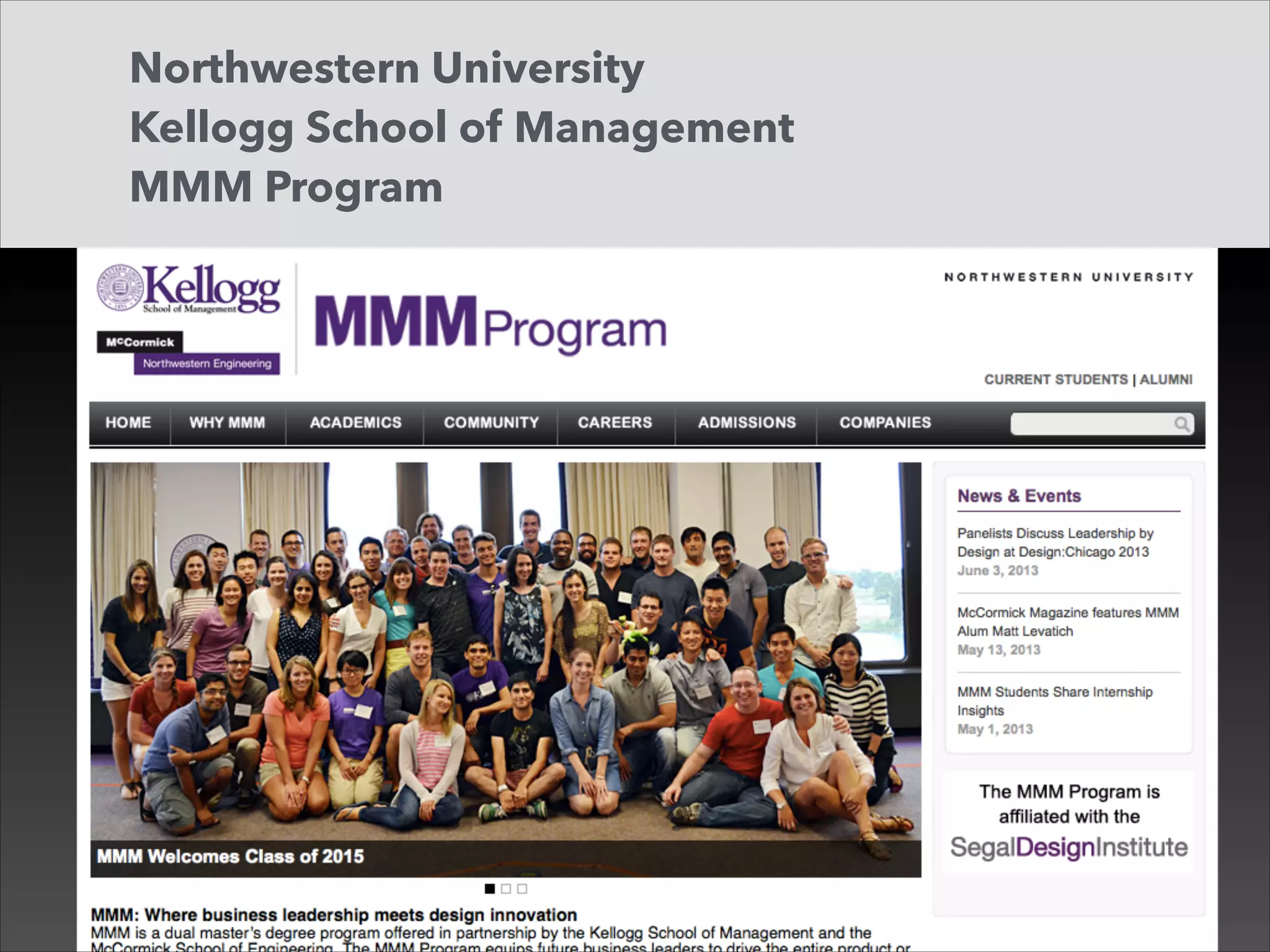 Northwestern University  
Kellogg School of Management
MMM Program

 