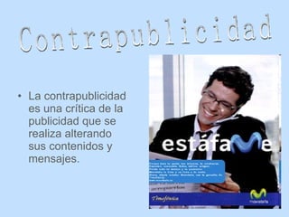 [object Object],Contrapublicidad 