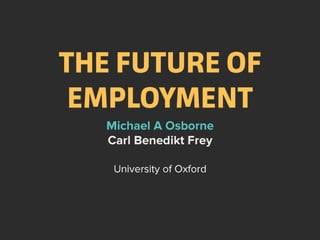 Prof. Mike Osborne: the future of employment