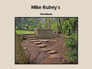 Mike Rubey’s Visual Resume 
