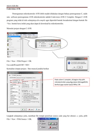 Mikrokontroler io tombol dan led