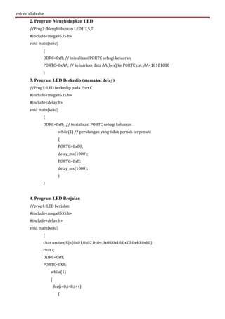 Mikrokontroler io tombol dan led