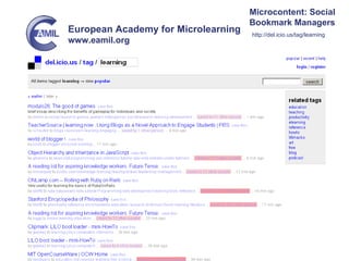 Microcontent: Social Bookmark Managers http://del.icio.us/tag/learning 