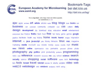 Bookmark-Tags bei del.icio.us http://del.icio.us/tag/ 