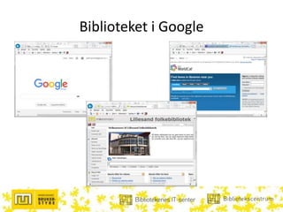 Biblioteket i Google
 