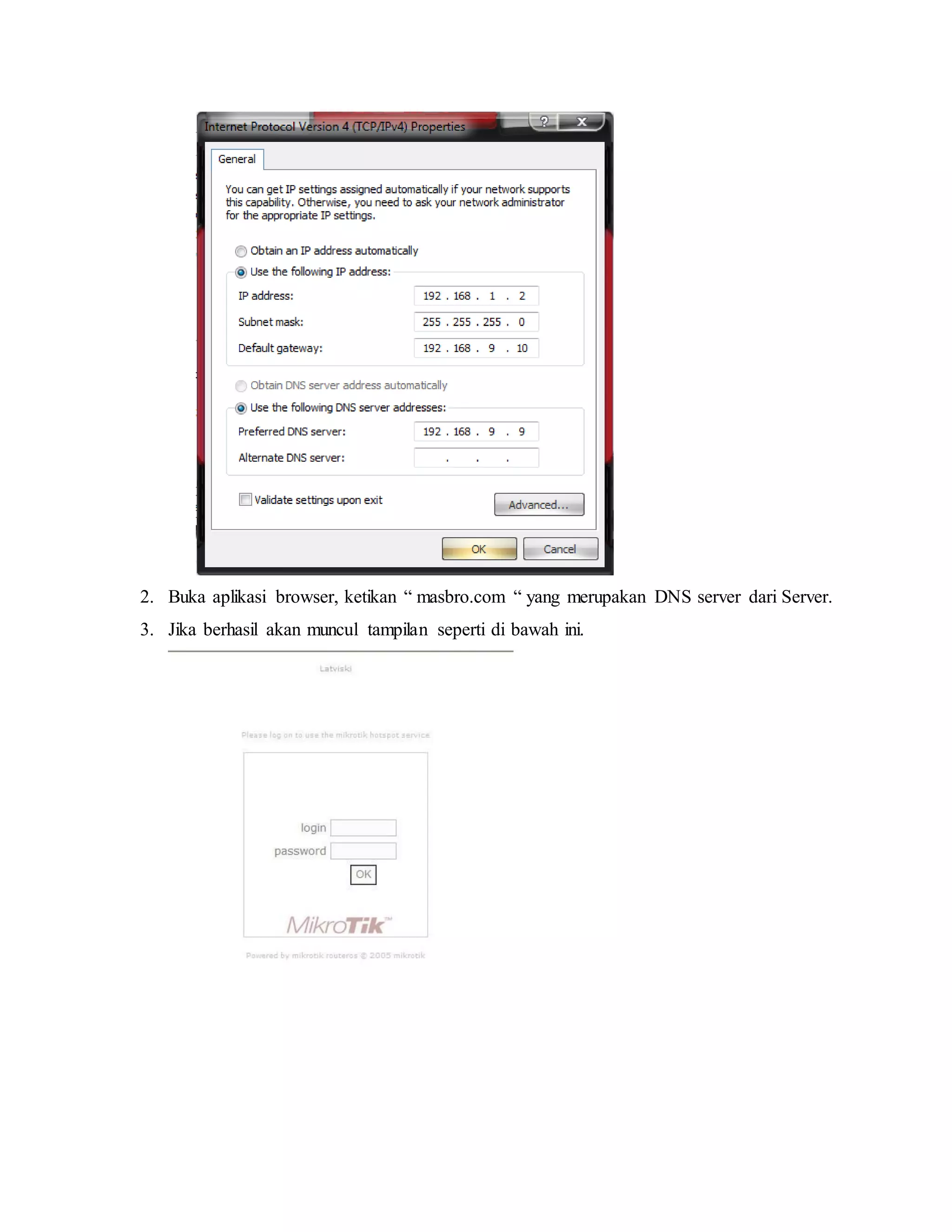 2. Buka aplikasi browser, ketikan “ masbro.com “ yang merupakan DNS server dari Server.
3. Jika berhasil akan muncul tampilan seperti di bawah ini.
 