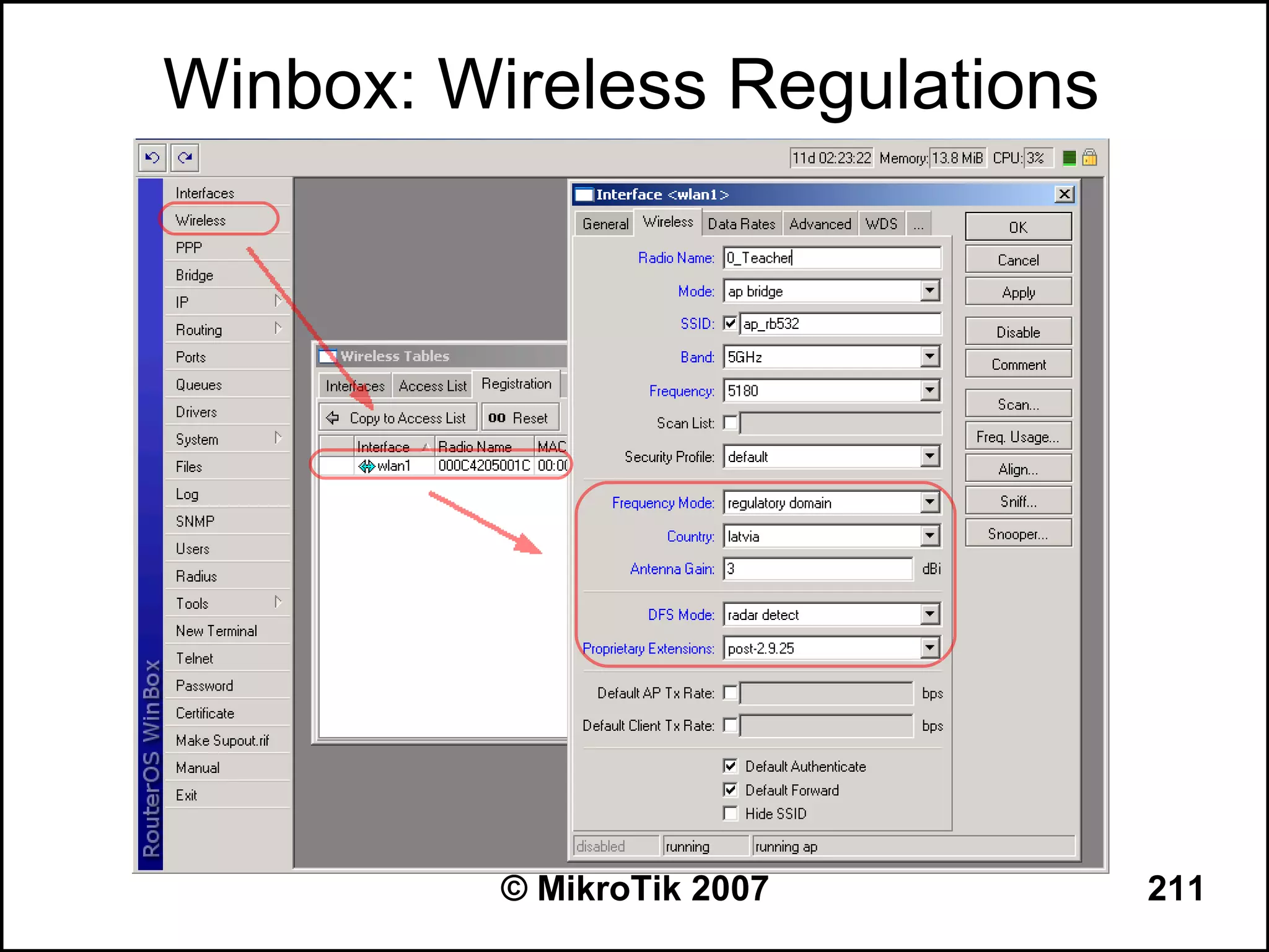 Winbox: Wireless Regulations




          © MikroTik 2007      211
 