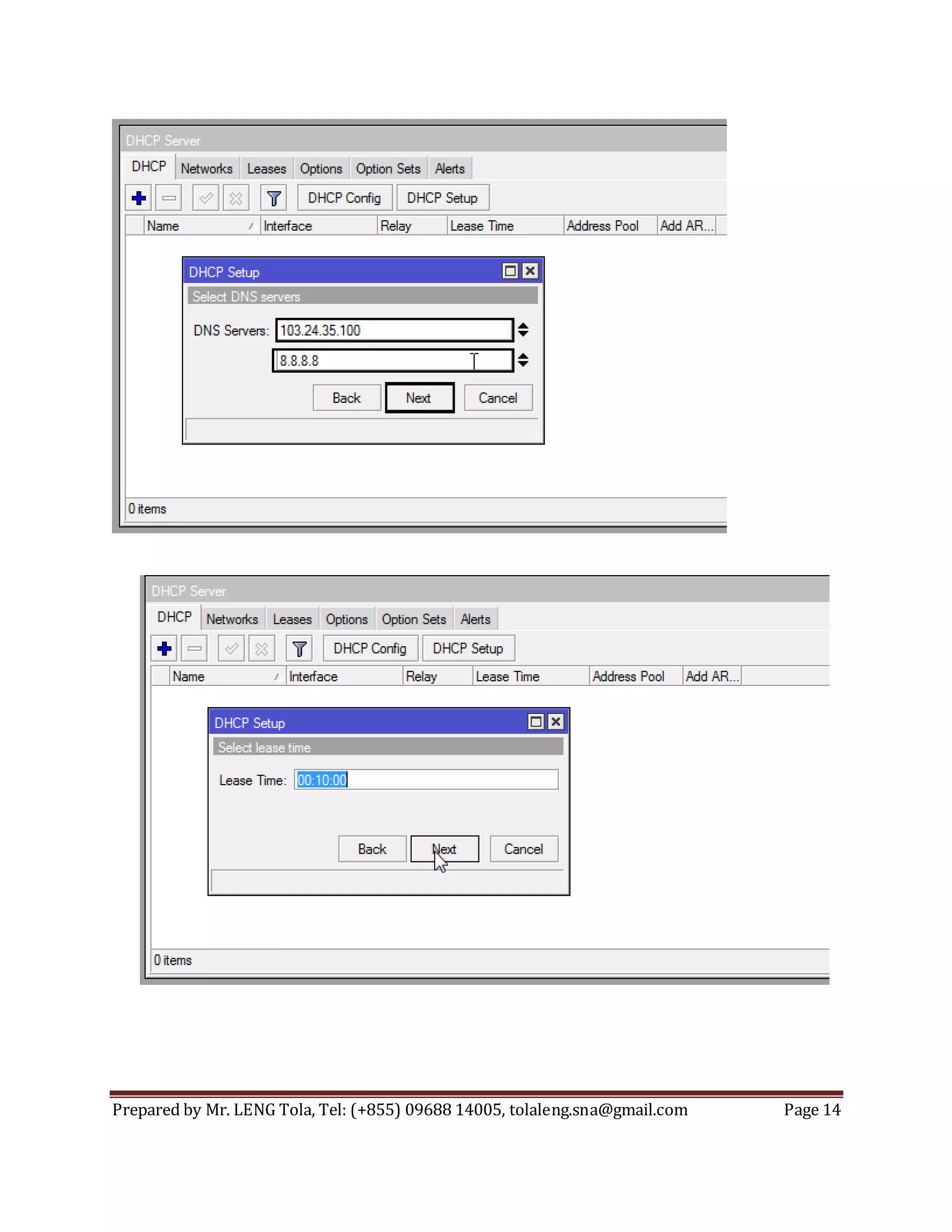 Prepared by Mr. LENG Tola, Tel: (+855) 09688 14005, tolaleng.sna@gmail.com Page 14
 