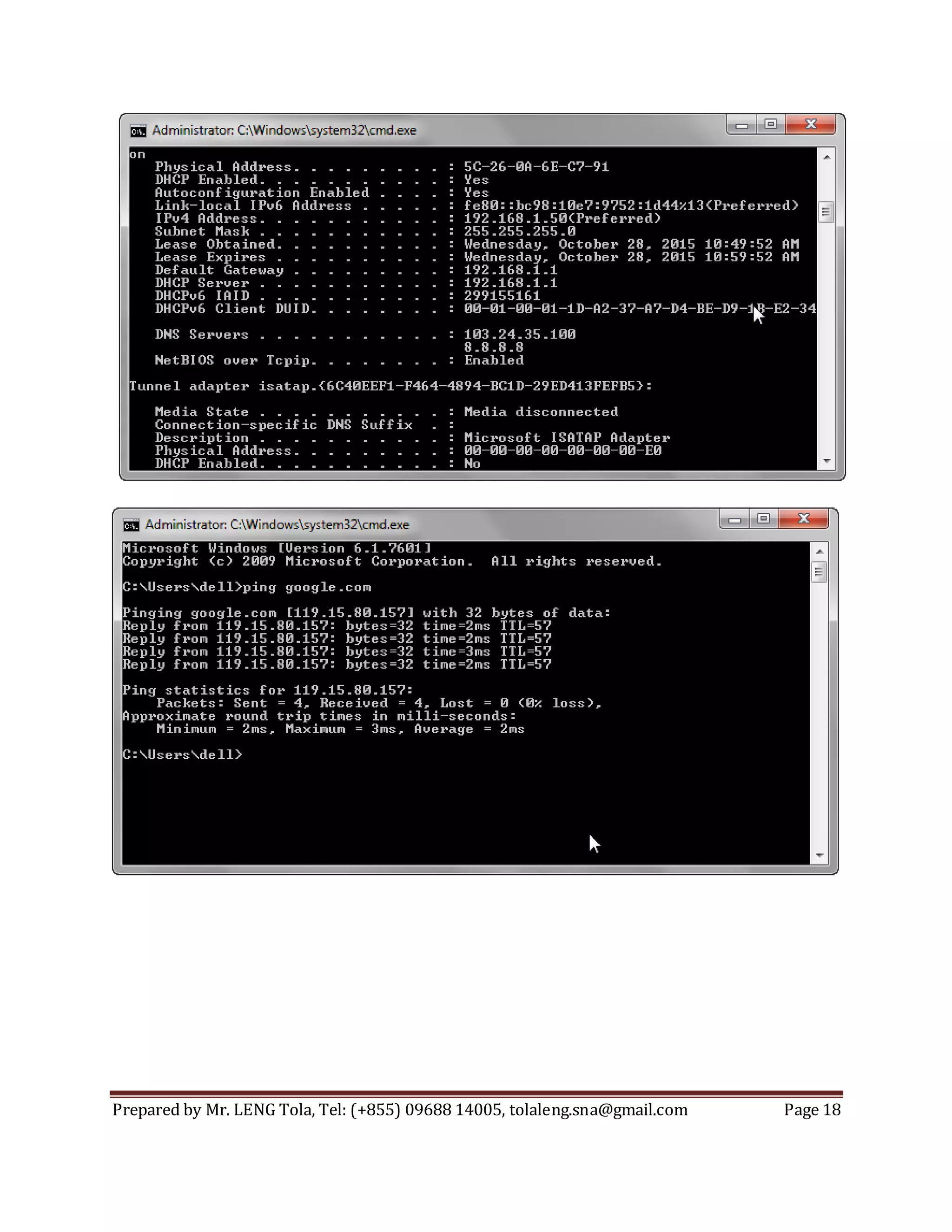 Prepared by Mr. LENG Tola, Tel: (+855) 09688 14005, tolaleng.sna@gmail.com Page 18
 