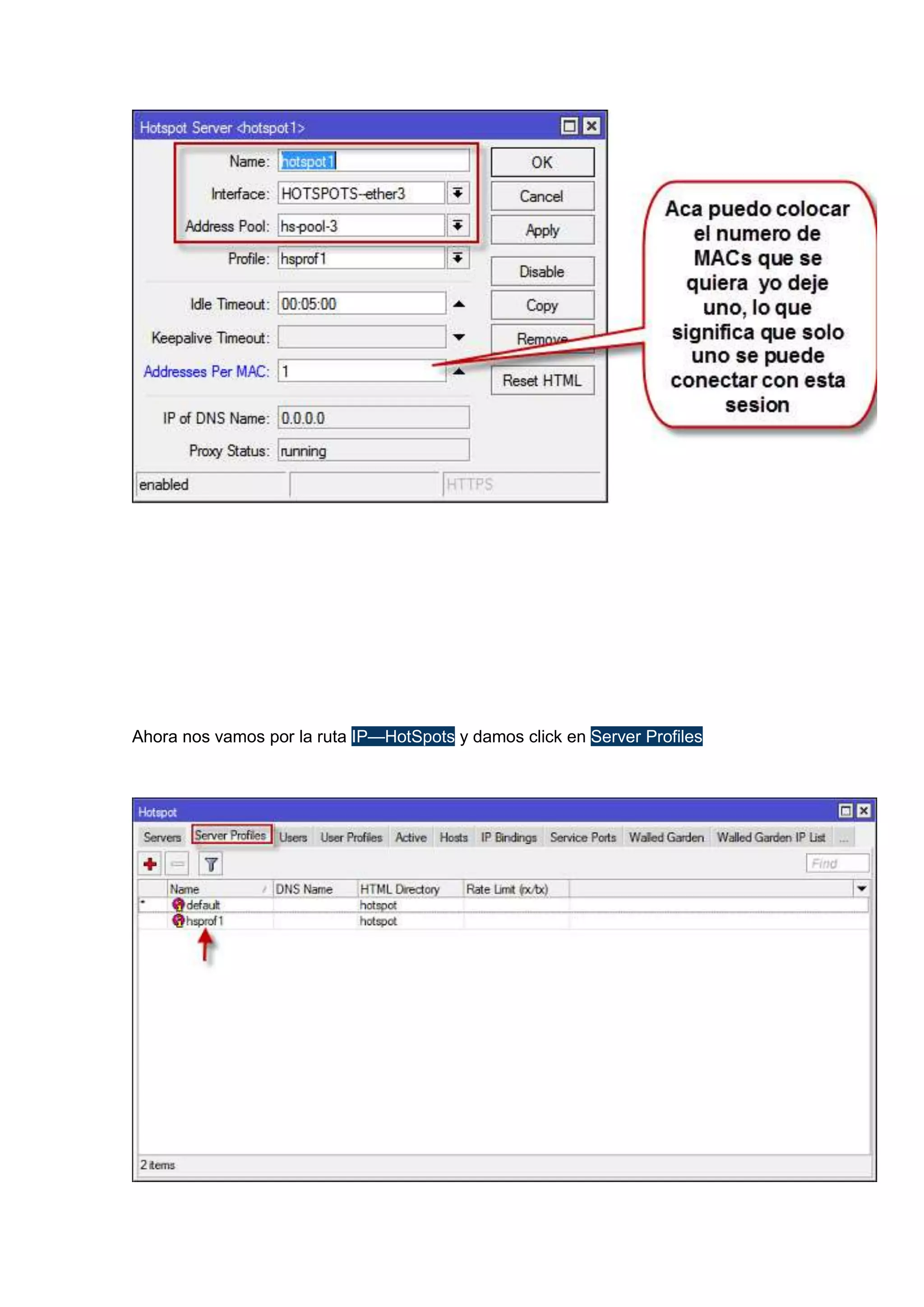 Ahora nos vamos por la ruta IP—HotSpots y damos click en Server Profiles

 