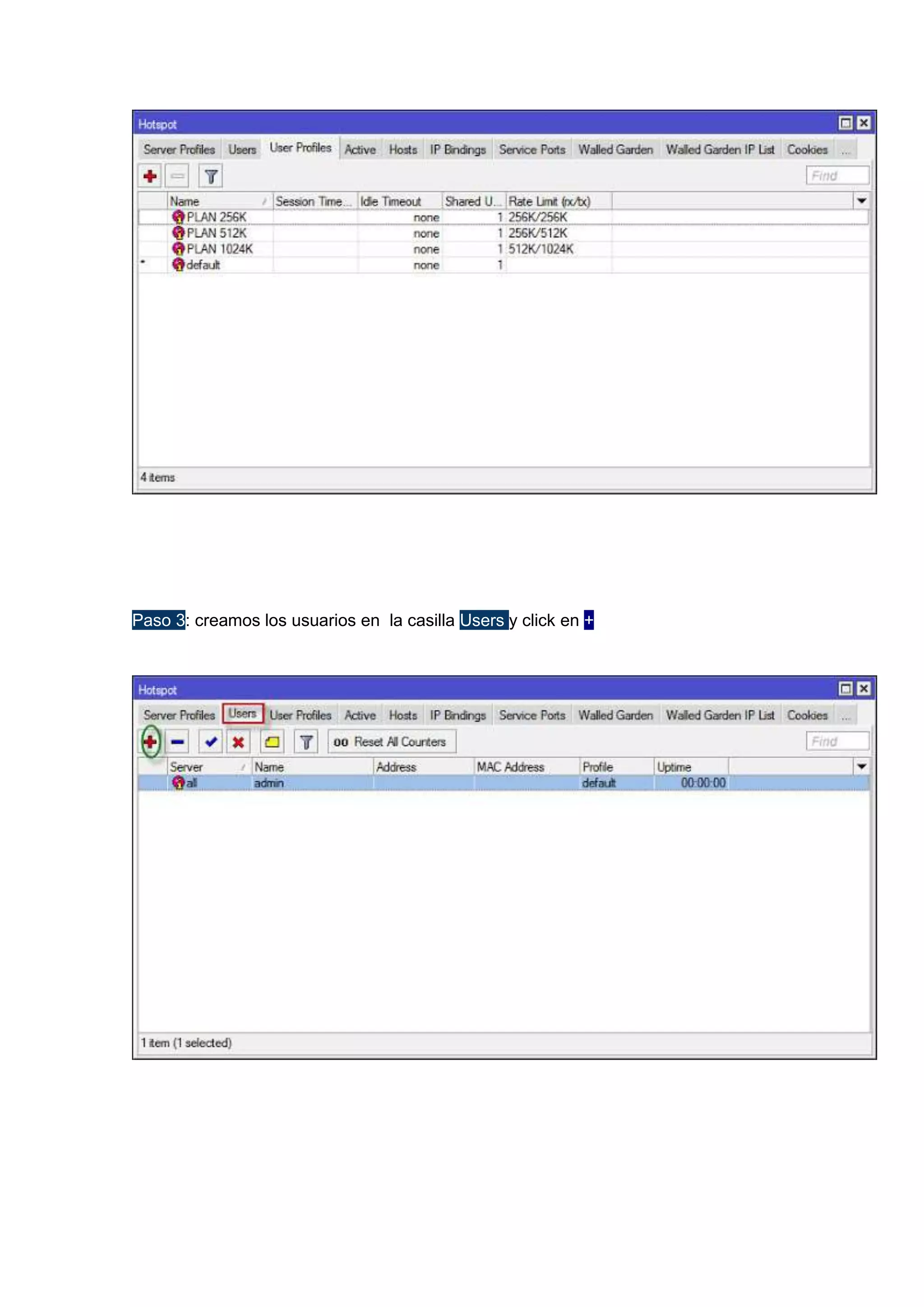 Paso 3: creamos los usuarios en la casilla Users y click en +

 