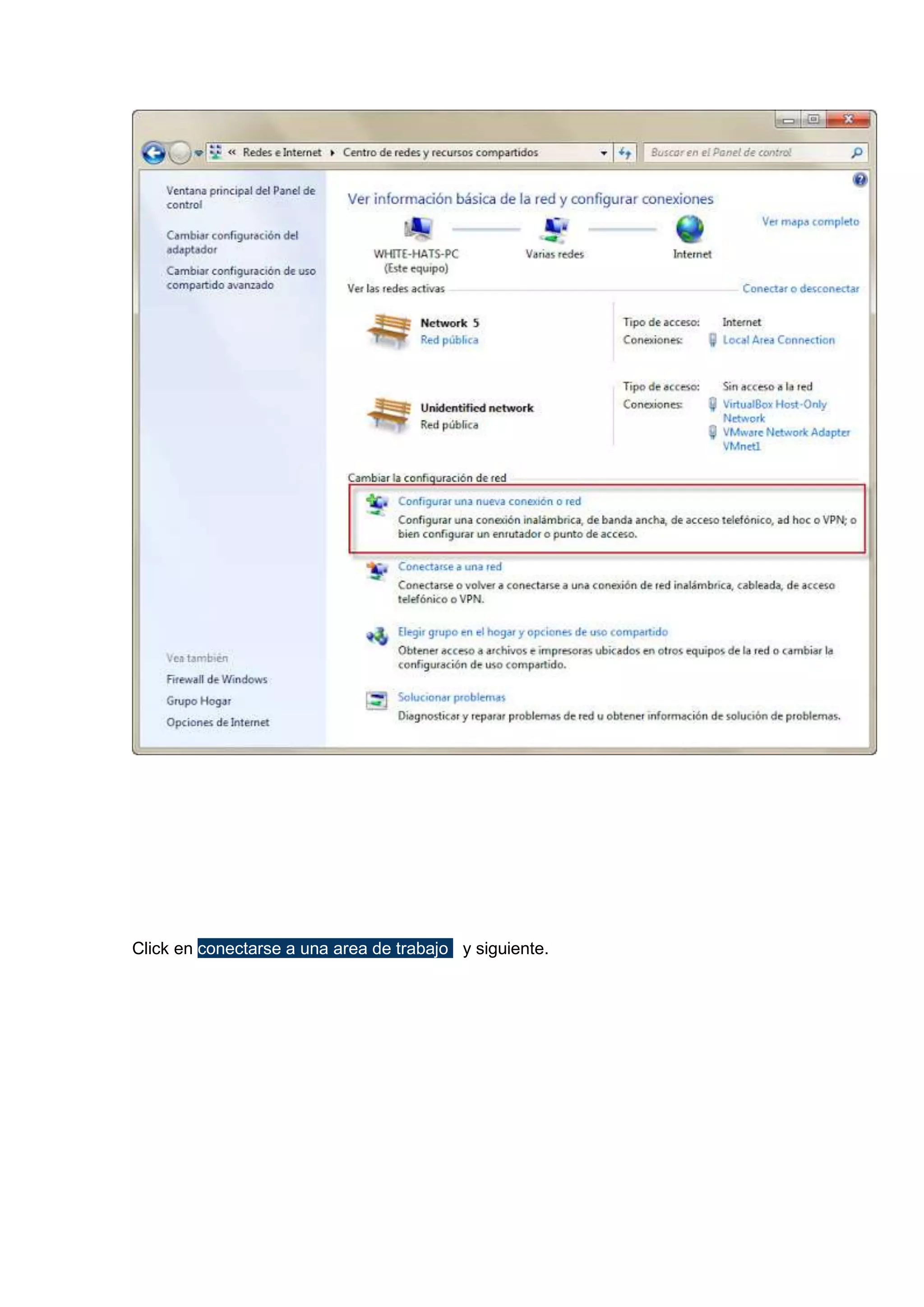 Click en conectarse a una area de trabajo y siguiente.

 