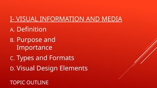 MIL-LESSON-6.1 VISUAL INFORMATION AND MEDIA.pptx