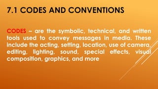 Media & Information Languages: Codes and Conventions | PPTX
