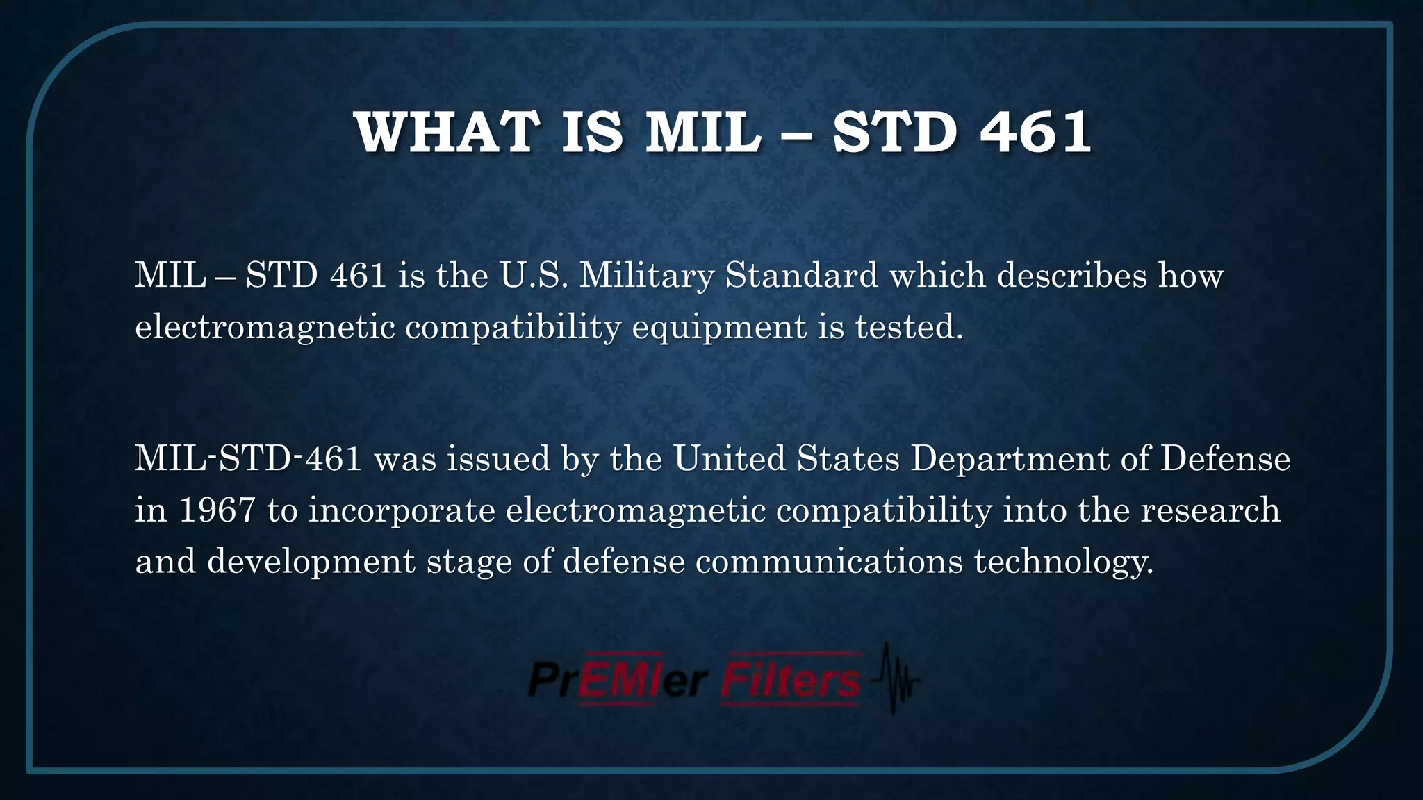 MIL STD 461 EMI Filters PPT mil-std-105e-sampling-plan
