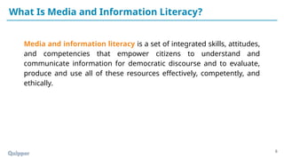 MIL 11_12 Q3 0102 What Is Media and Information Literacy PS.pptx