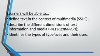 MIL 12 PPT LESSON 11.pptx TEXT AND INFORMATION MEDIA | PPTX
