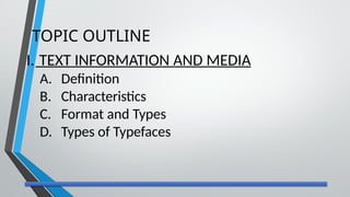MIL 12 PPT LESSON 11.pptx TEXT AND INFORMATION MEDIA | PPTX