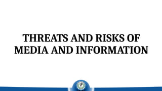 MIL7 - Opportunities, Challenges, Threats and Risks in Media and ...