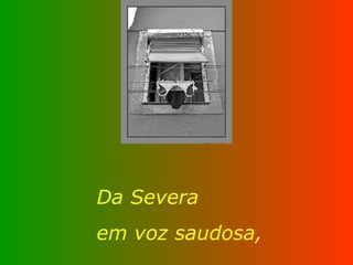 Da Severa  em voz saudosa, 