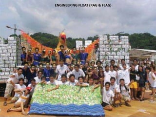 ENGINEERING FLOAT (RAG & FLAG)
 