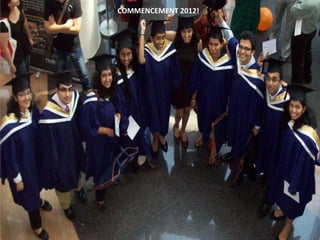 COMMENCEMENT 2012!
 