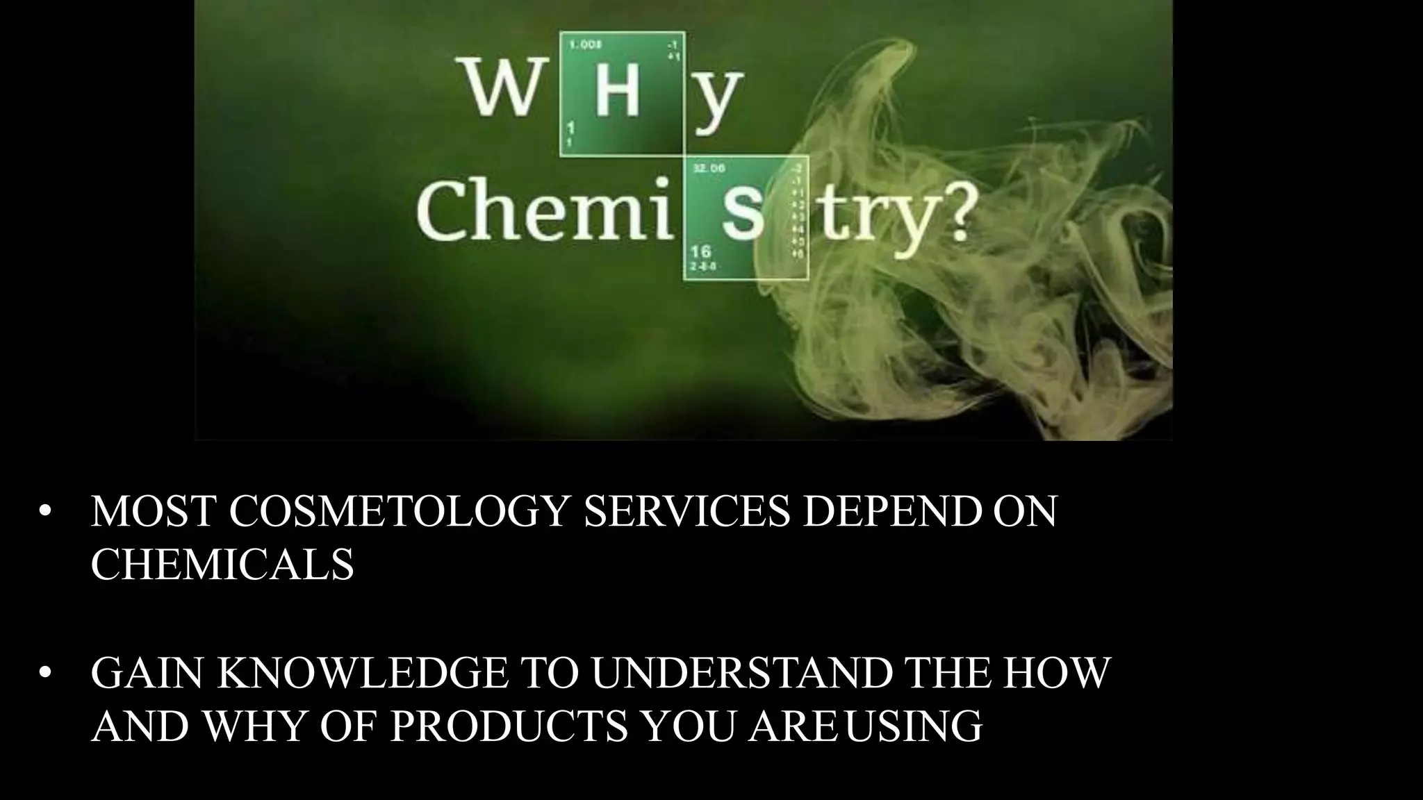 Milady chemistry-2019 (2) | PPTX