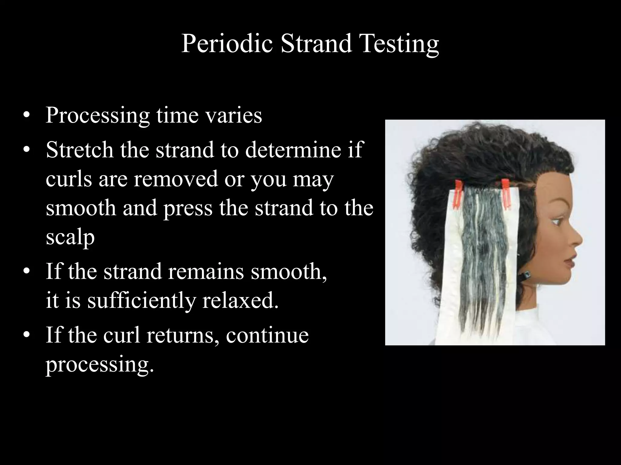 Processing Strand Test Milady ch 20 Perms Relaxers | PPTX