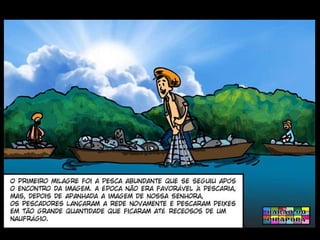 Milagres de Nossa Senhora Aparecida