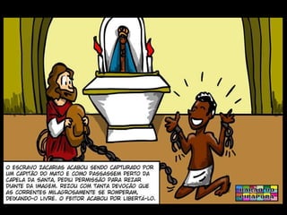 Milagres de Nossa Senhora Aparecida