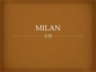 MILAN 