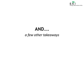 AND….a few other takeaways