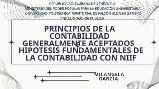 principios de la contabilidad generalmente aceptados | PPTX