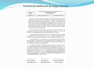 Formatos de notificación de riesgos laborales 
