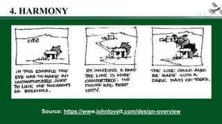 Source: https://www.johnlovett.com/design-overview
4. HARMONY
 