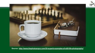 Source: http://www.thephotoargus.com/35-superb-examples-of-still-life-photography/
 