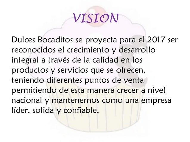 Vision De Una Empresa De Dulces