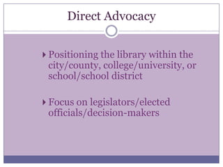 Telecommunications Library Legacy FundingLibrary Accessibility & Improvement GrantsLibrary Maintenance of EffortIssues they ariseFilteringIntellectual FreedomState Level Library Advocacy